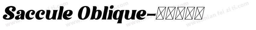 Saccule Oblique字体转换